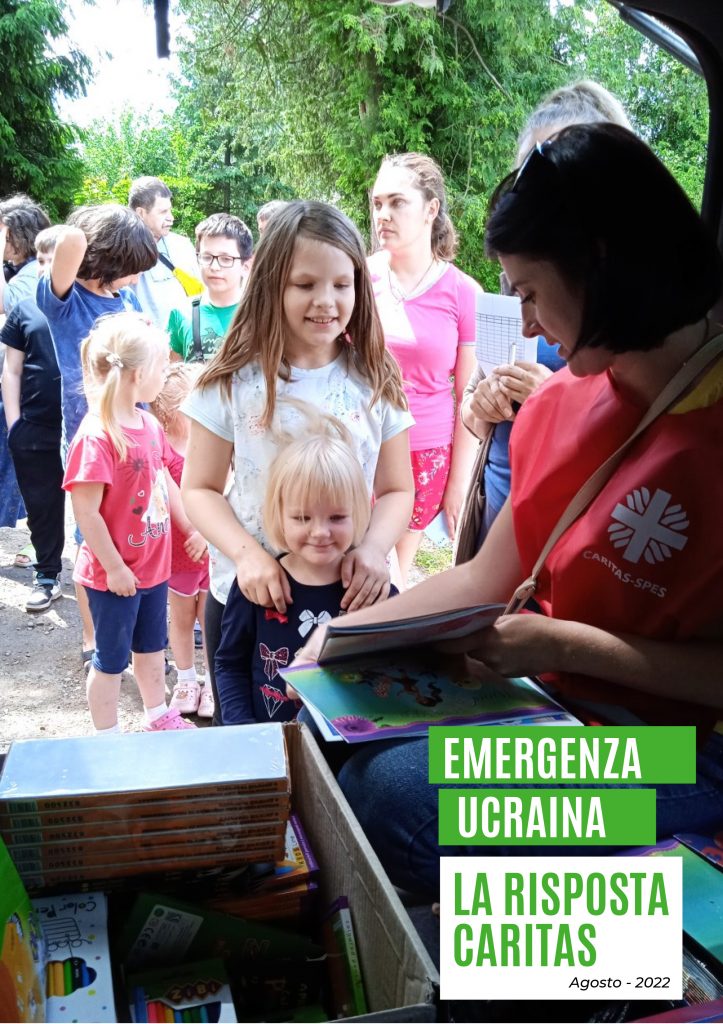 Scarica il Rapporto "Emergenza Ucraina – La risposta Caritas" .pdf (aggiornamento 23 agosto 2022)